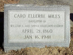 Caro <I>Ellerbe</I> Miles 
