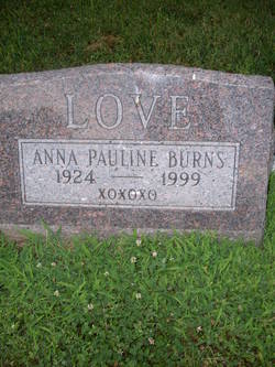 Anna Pauline <I>Love</I> Burns 