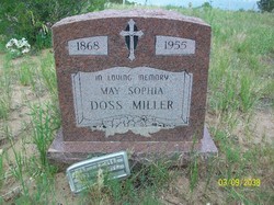 May Sophia <I>Doss</I> Miller 