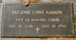 Pvt Eugene Goss Aaron Sr.
