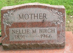 Nellie M. <I>Pilcher</I> Birch 