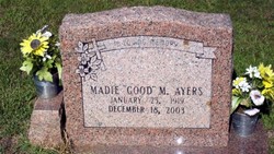 Madie “Good” <I>Mathews</I> Ayers 