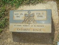 Cathrine <I>Rollins</I> Bowie 