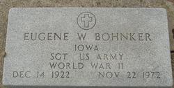 Eugene W “Gene” Bohnker 