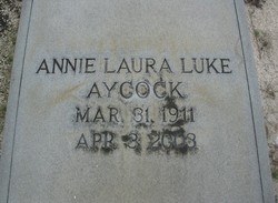 Annie Laura <I>Luke</I> Aycock 