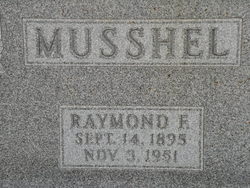 Raymond Frederick “Pappy” Musshel 
