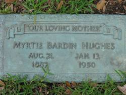Myrtie <I>Bardin</I> Hughes 