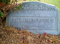 Katie May <I>Coleman</I> Andrews 