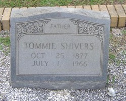 Thomas Jefferson “Tommie” Shivers 
