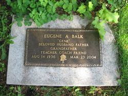 Eugene A. “Gene” Balk 