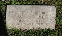 Henrietta Fineshriber 