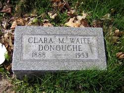 Clara May <I>Waite</I> Donoughe 