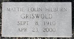 Mattie Eolin <I>Hilburn</I> Griswold 