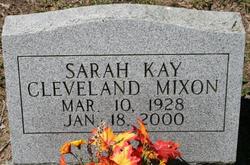 Sarah Kay <I>Messer</I> Cleveland-Mixon 