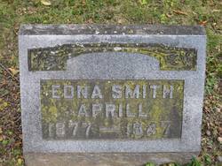 Edna <I>Smith</I> Aprill 