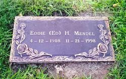 Eddie Herbert “Ed” Mendel 
