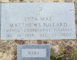 Etta Mae <I>Matthews</I> Bullard 