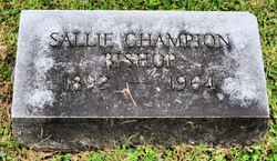 Sallie <I>Champion</I> Bishop 