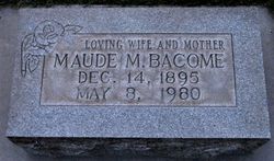 Maude May <I>Bennett</I> Bacome 