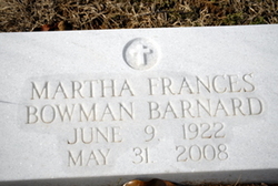 Martha Frances <I>Bowman</I> Barnard 