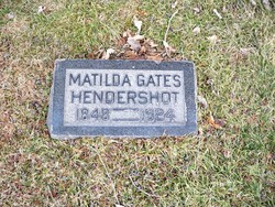 Matilda <I>Gates</I> Hendershot 
