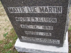 Mattie Lue <I>Martin</I> Allison 