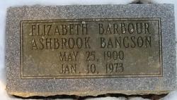 Elizabeth <I>Barbour</I> Ashbrook Bangson 