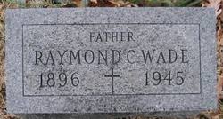 Raymond C Wade 