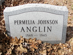 Permelia <I>Johnson</I> Anglin 