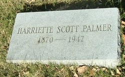 Harriette <I>Scott</I> Palmer 