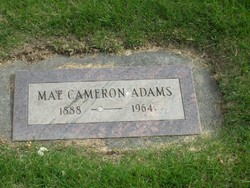Mary Caroline “Mae” <I>Cameron</I> Adams 