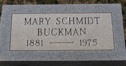 Mary <I>Schmidt</I> Buckman 