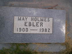 May <I>Holmes</I> Ebler 