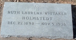 Ruth Laurena <I>Whitaker</I> Holmstedt 