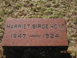 Harriet Amanda <I>Birge</I> Hoyt 