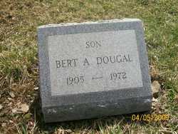 Bert A. Dougal 