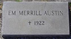 Emily E. <I>Merrill</I> Austin 