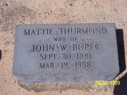 Mattie <I>Thurmond</I> Roper 