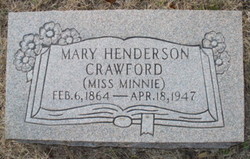 Mary Henderson “Miss Minnie” Crawford 