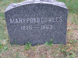 Mary E. <I>Pond</I> Cowles 