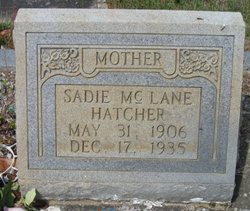 Sadie <I>McLane</I> Hatcher 