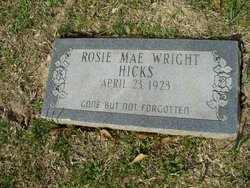 Rosie Mae <I>Wright</I> Hicks 