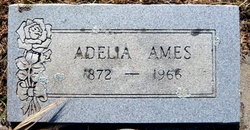 Adelia Ames 