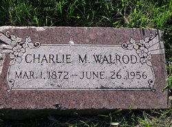 Charles Milton “Charlie” Walrod 