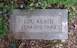 Lucretia “Lou” <I>Self</I> Keath 