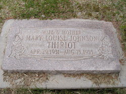 Mary Louise <I>Johnson</I> Thiriot 