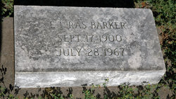 Erastus Thomas “Ras” Barker Jr.