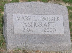 Mary L. <I>Parker</I> Ashcraft 