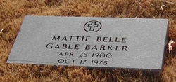 Mattie Belle <I>Gable</I> Barker 