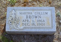 Martha Ann <I>Collum</I> Brown 